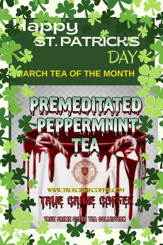 MARCH Tea Of The Month  Pre-Meditated PepperMint Tea